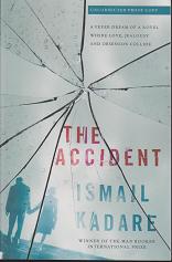 The Accident by Ismail Kadare